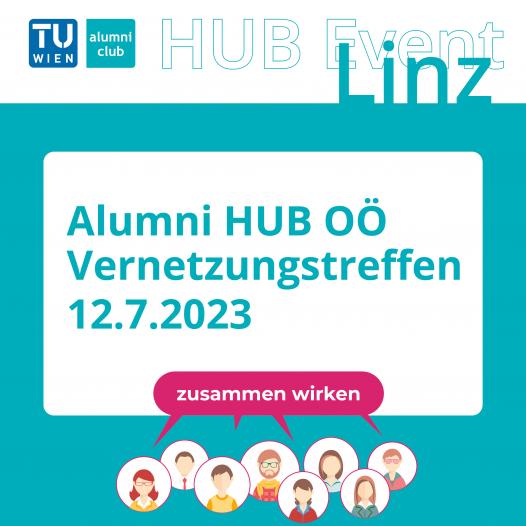 TU Alumni Hub OÖ Vernetzungstreffen 12.7
